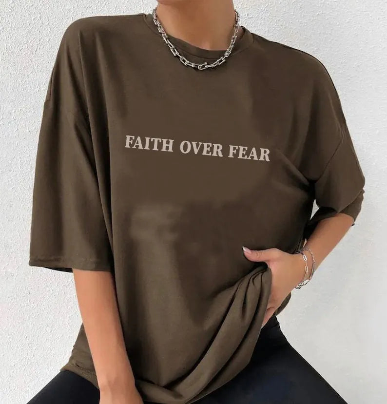 Faith Over Fear Loose T-Shirt